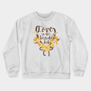 love yourself, self care self love, gift for woman, vintage botanical Crewneck Sweatshirt